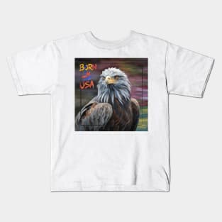 Born in The USA [Eagle-2] Kids T-Shirt